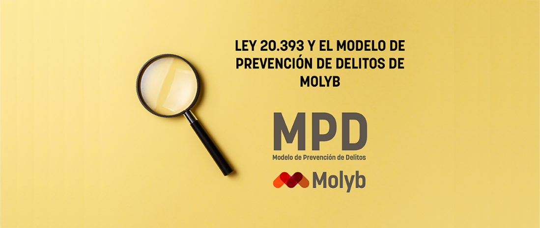 Modelo de Prevención de Delitos de Molyb | LEY 20.393