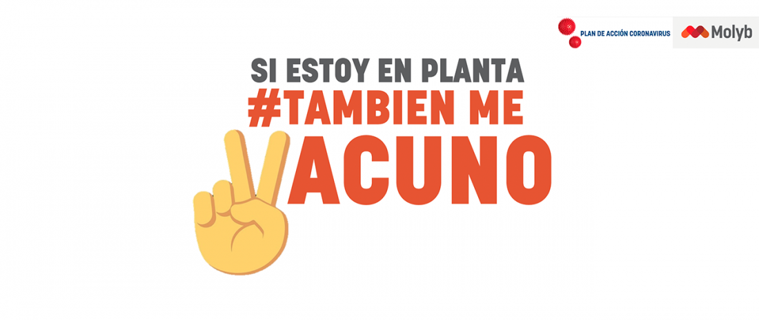 Si estoy en la planta también me vacuno