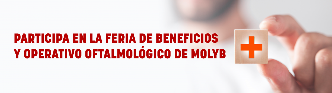 Feria de Beneficios y Operativo Oftalmológico en Molyb