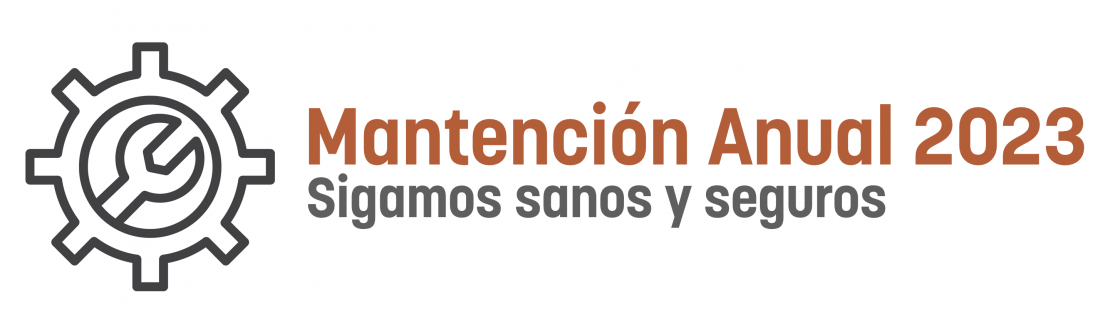 Mantención Anual 2023: Sigamos sanos y seguros